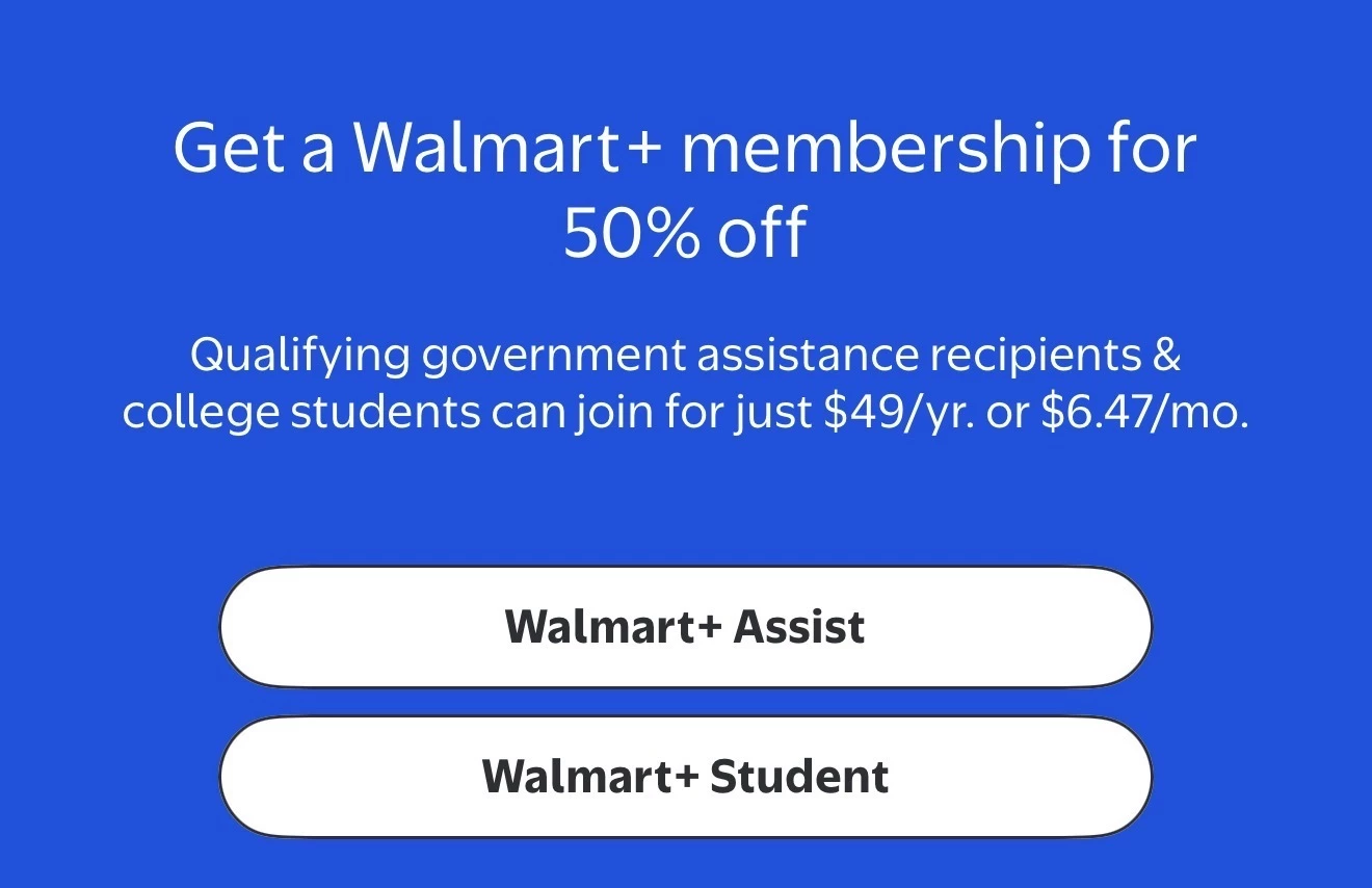 50% off Walmart+ for students and government assistance recipients